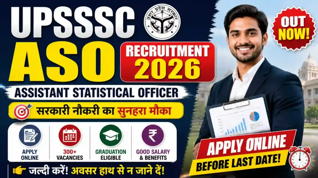 UPSSSC ASO Recruitment 2026 Out Now – Apply Online for Assistant Statistical Officer Before Last Date!