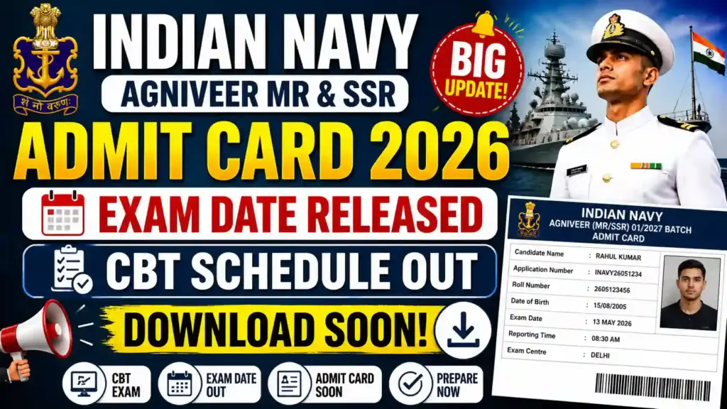 Indian Navy Agniveer Admit Card 2026: Exam Date Released, CBT Schedule Out – Download Soon!
